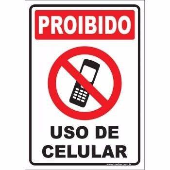 Placa proibido uso de celular